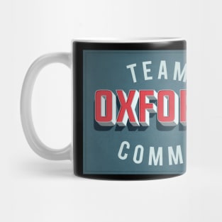 Team Oxford Comma / English Nerds / College Students Mug